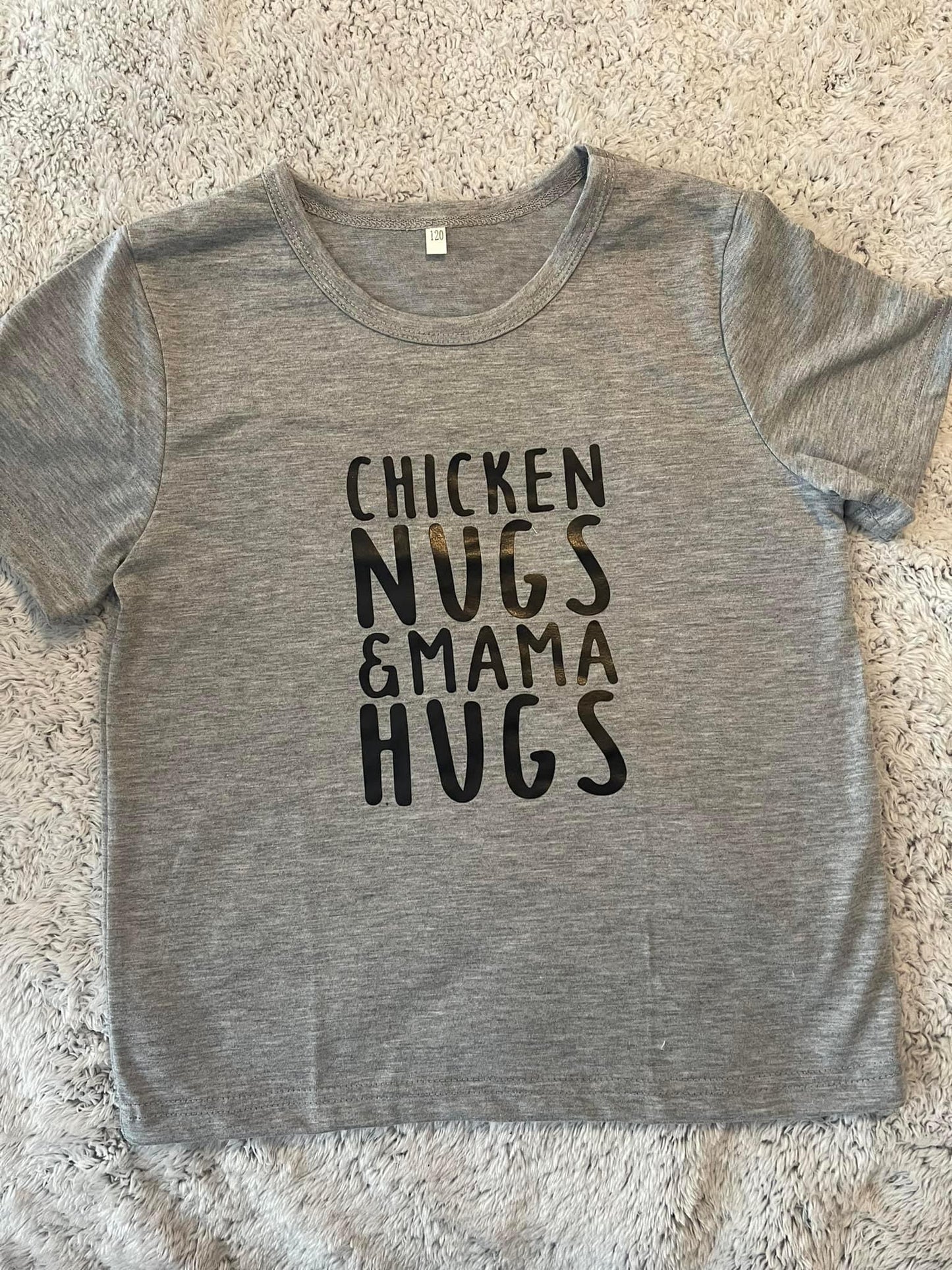 Chicken Nugs & Mama Hugs T-shirt