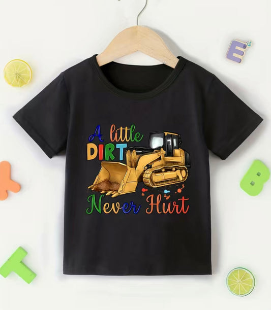 A Little Dirt Never Hurt T-shirt